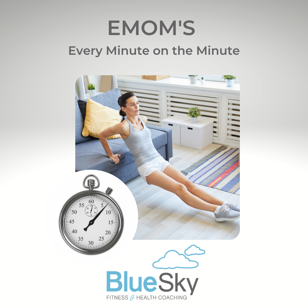 EMOM'S -Every Minute on the Minute